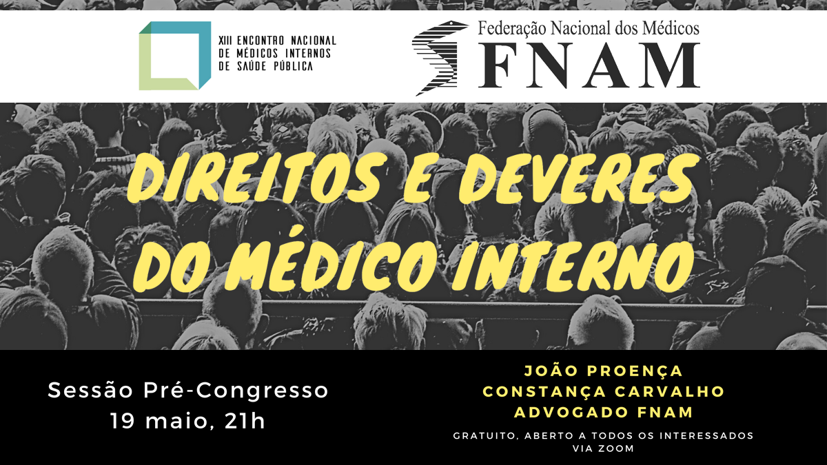 ENMISP: Sessão pré-congresso sobre direitos e deveres do Médico Interno
